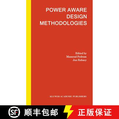 【3-4周达】Power Aware Design Methodologies (Softcover reprint of the original 1st ed. 2002) (Softcov... [9781475785135]