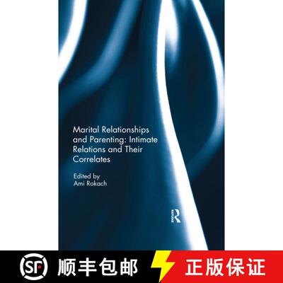 【3-4周达】Marital Relationships and Parenting: Intimate relations and their correlates [9780367595135]
