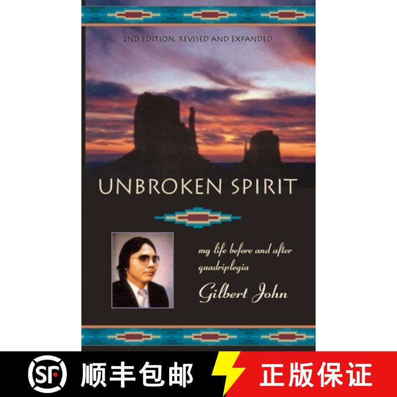 【3-4周达】Unbroken Spirit: My life before and after quadriplegia [9780938513681]