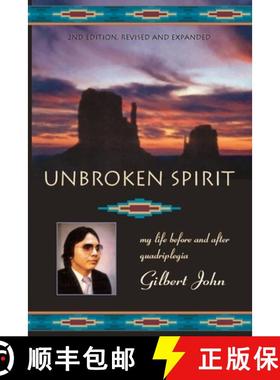 【3-4周达】Unbroken Spirit: My life before and after quadriplegia [9780938513681]