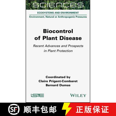 【3-4周达】精装 Biocontrol of Plant Disease – Recent Advances and  Prospects in Plant Protection [9781789450989]