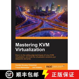 Explore Linux Mastering Virtualization ... 预订 build cutting KVM techniques virtualization edge 9781784399054