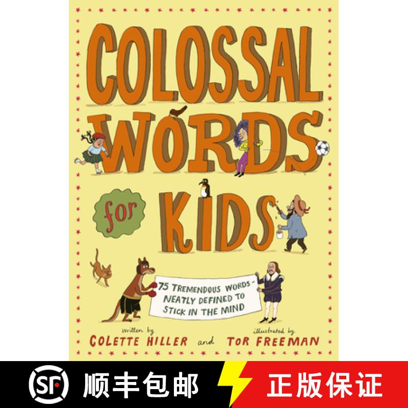 【3-4周达】Colossal Words for Kids (Winner of the Clippa Poetry Prize 2025): 75 Tremendous Words: Nea... [9780711278752]