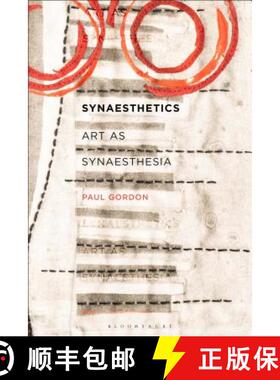 预订 Synaesthetics: Art as Synaesthesia [9781501356797]