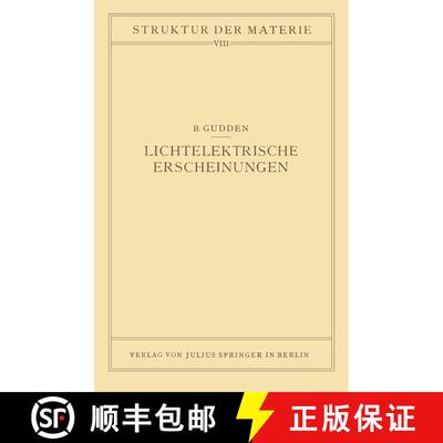 【3-4周达】Lichtelektrische Erscheinungen : Band 8 [9783642888885]