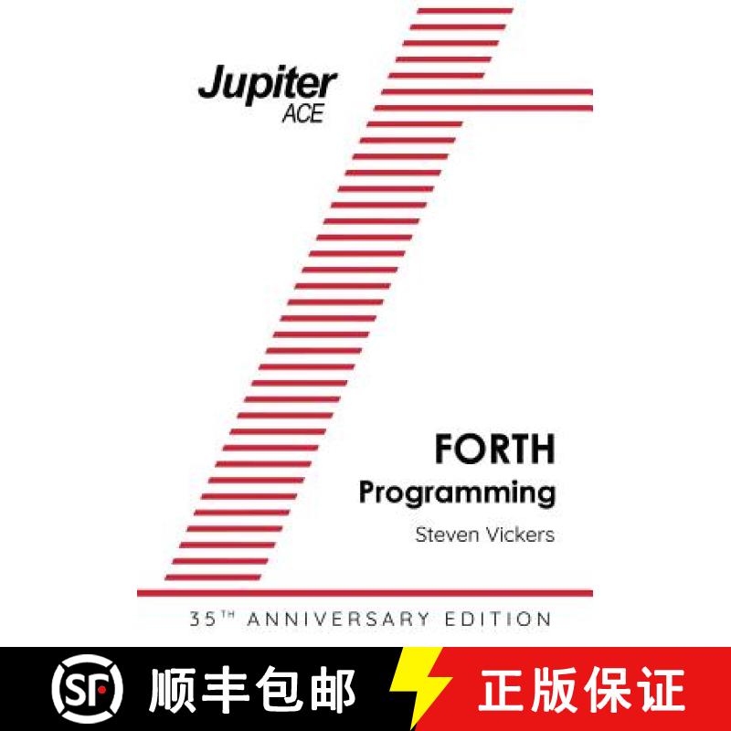 【3-4周达】The Jupiter ACE Manual - 35th Anniversary Edition: Forth Programming [9781785387296]