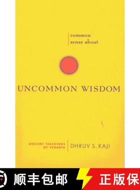 【3-4周达】Common Sense about Uncommon Wisdom: Ancient Teachings of Vedanta [9780893891923]