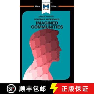 【3-4周达】An Analysis of Benedict Anderson's Imagined Communities: Imagined Communities [9781912303168]