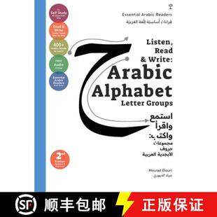 【3-4周达】Listen, Read & Write: Arabic Alphabet Letter Groups [Essential Arabic Readers] [9781916524361]