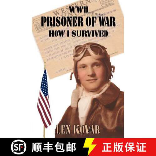 【3-4周达】WWII Prisoner of War: How I Survived [9780984542482]