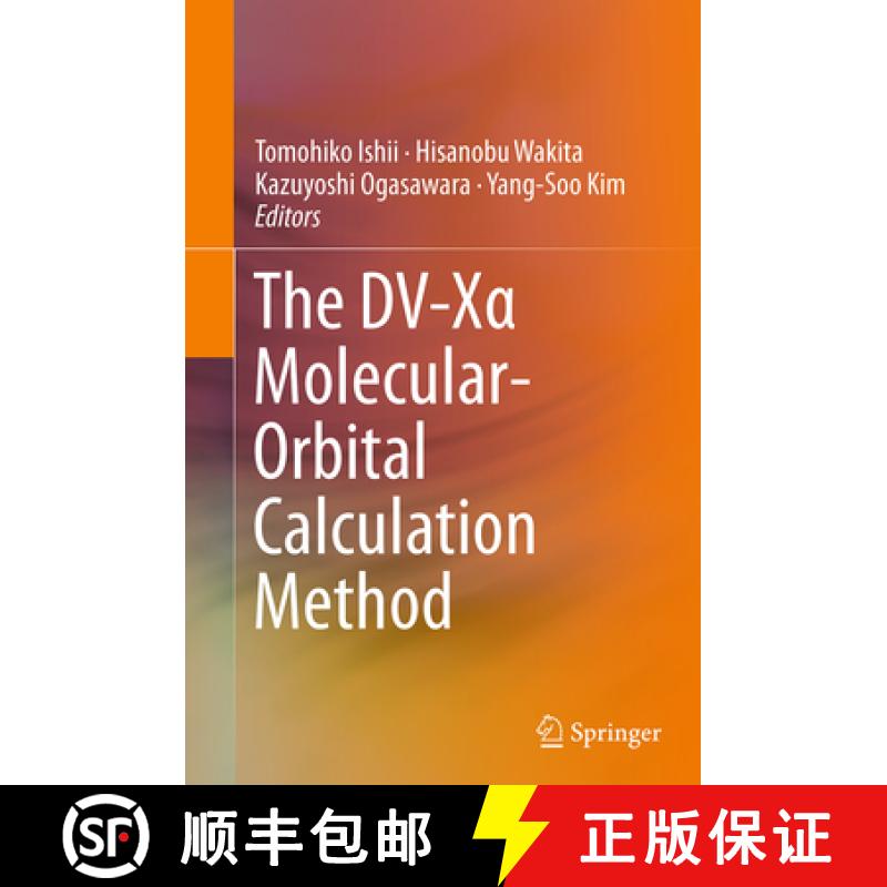 【3-4周达】The DV-Xα Molecular-Orbital Calculation Method [9783319364377]