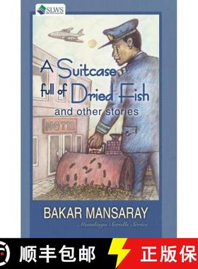 【3-4周达】A Suitcase Full of Dried Fish and Other Stories [9789991054445]