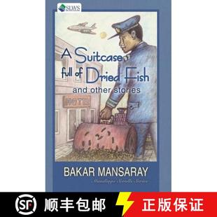 【3-4周达】A Suitcase Full of Dried Fish and Other Stories [9789991054445]