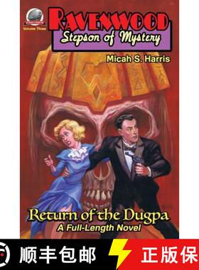 【3-4周达】Ravenwood Stepson of Mystery: Return of the Dugpa [9780692470800]