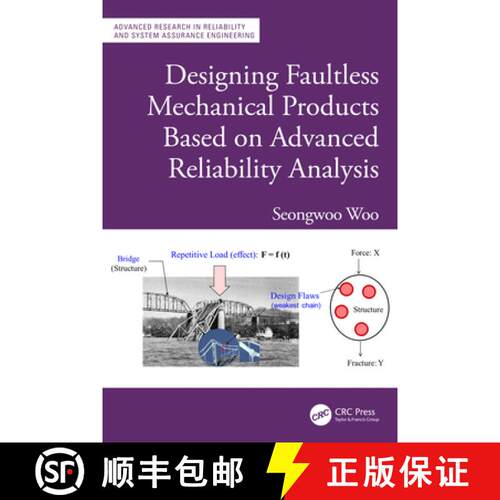 【3-4周达】精装 Designing Faultless Mechanical Products Based on Advanced Reliability Analysis [9781032586571]