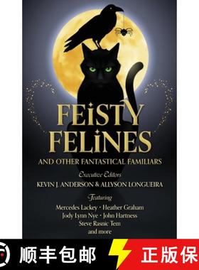 【3-4周达】Feisty Felines and Other Fantastical Familiars [9781680576184]