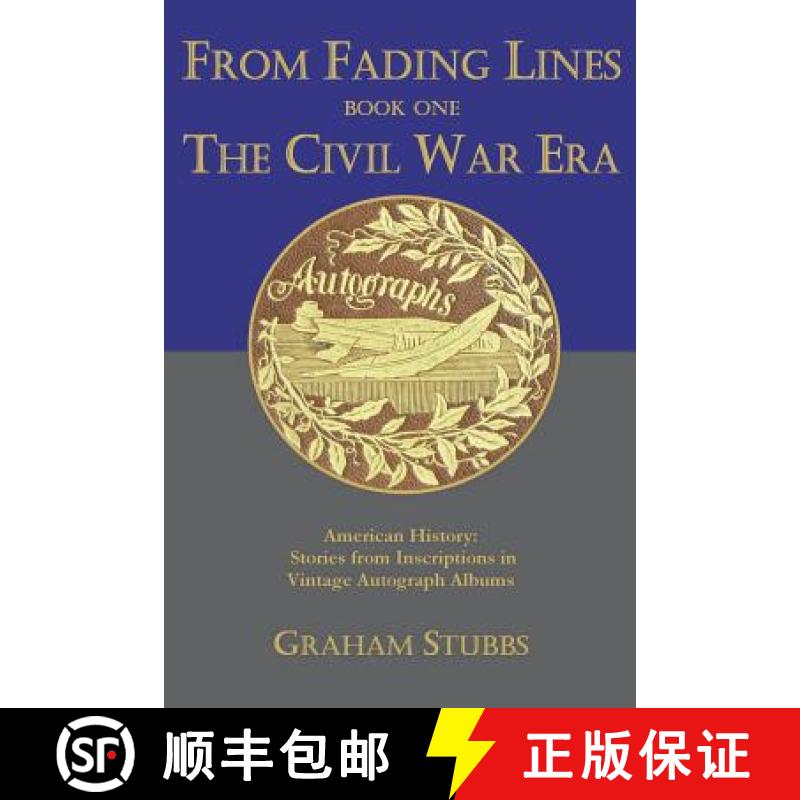 预订 From Fading Lines: : Book One The Civil War Era [9780999654507]