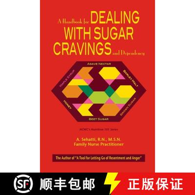 预订 A Handbook for Dealing with Sugar Cravings and Dependency: NCWC's Nutrition 101 Series [9780578887234]