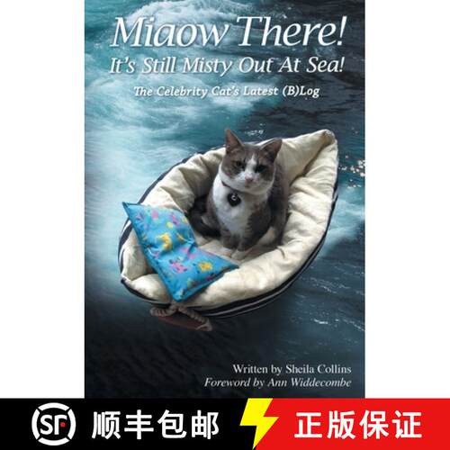 【3-4周达】Miaow There! It's Still Misty Out At Sea!: The Celebrity Cat's Latest (B)Log [9781911476351]