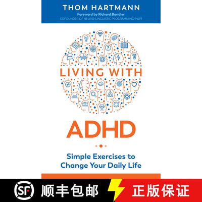 【3-4周达】Living with ADHD: Simple Exercises to Change Your Daily Life (2nd Edition, Revised Edition... [9781620559000]