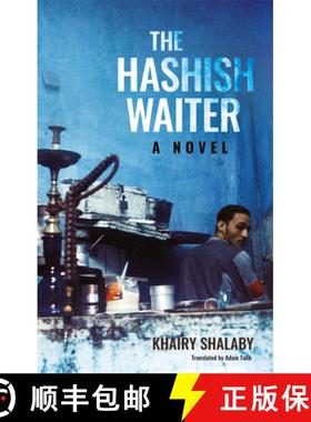 【3-4周达】The Hashish Waiter : A Novel [9789774169359]
