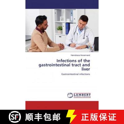 预订 Infections of the gastrointestinal tract and liver [9786139472383]