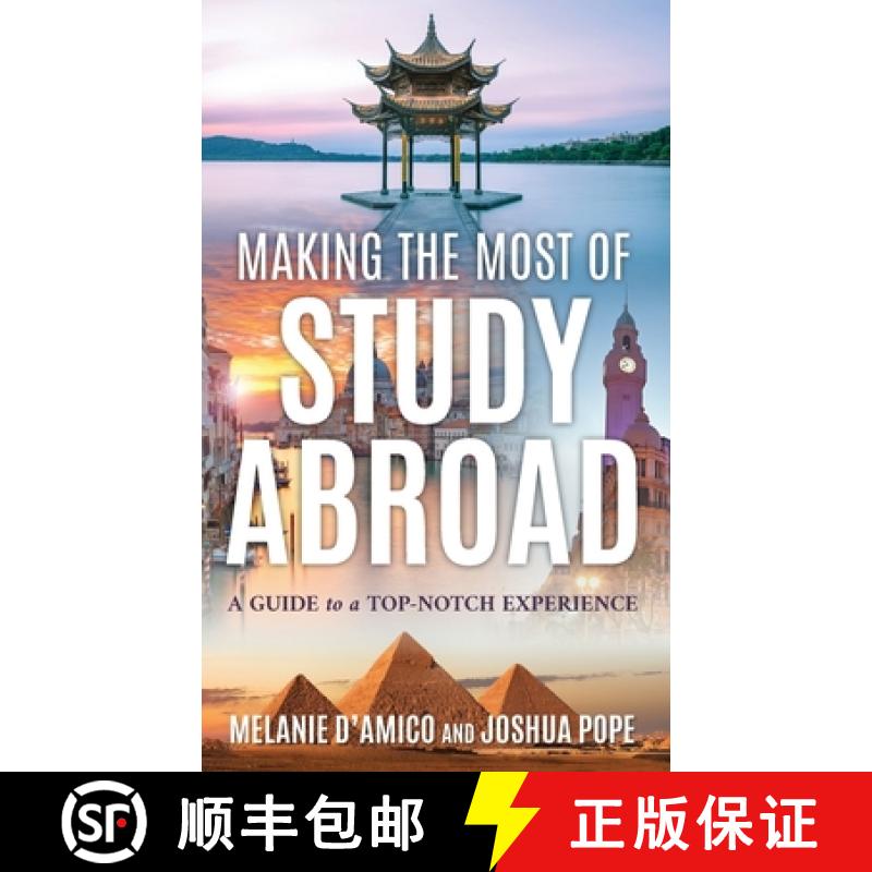 【3-4周达】Making the Most of Study Abroad : A Guide to a Top-Notch Experience [9781538181188]