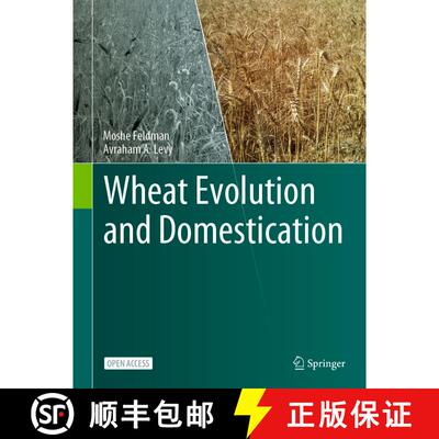 【3-4周达】Wheat Evolution and Domestication [9783031301742]
