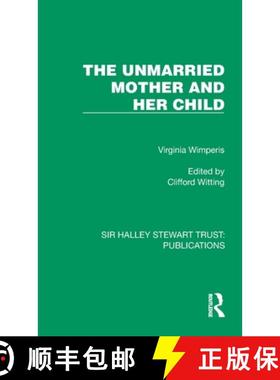 【3-4周达】The Unmarried Mother and Her Child [9781032806600]