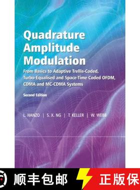 【3-4周达】Quadrature Amplitude Modulation - From Basics To Adaptive Trellis-Coded, Turbo-Equalised A... [9780470094686]