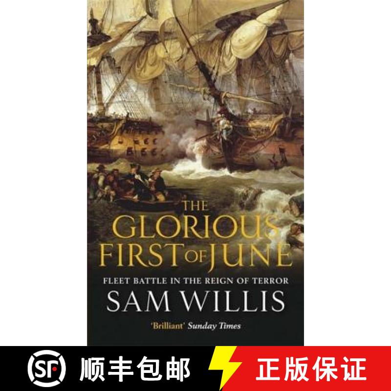 【3-4周达】The Glorious First of June: Fleet Battle in the Reign of Terror [9781849160391]
