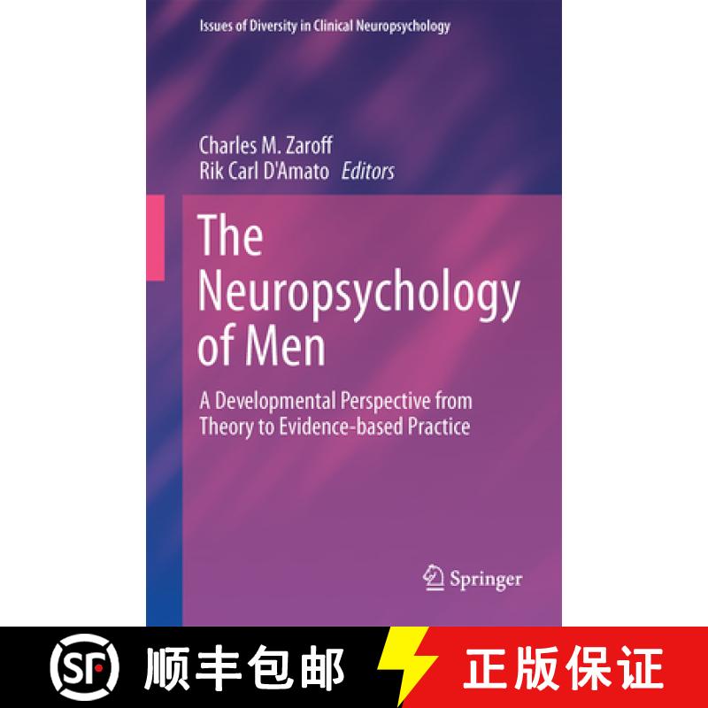 【3-4周达】The Neuropsychology of Men: A Developmental Perspective from Theory to Evidence-Based Prac... [9781489976147]