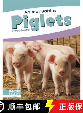 【3-4周达】Animal Babies: Piglets [9781641858182]