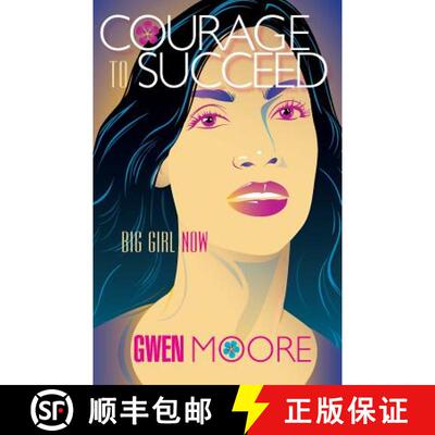 【3-4周达】Courage to Succeed: Big Girl Now [9780988864443]