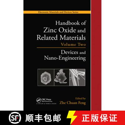 【3-4周达】Handbook of Zinc Oxide and Related Materials: Volume Two, Devices and Nano-Engineering [9780367576684]