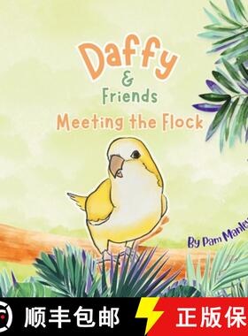 预订 Daffy & Friends: Meeting the Flock [9781738372805]