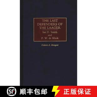 Laager Ian Last 9780275960308 Klerk The Defenders the and Smith 4周达