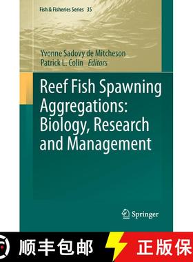 【3-4周达】Reef Fish Spawning Aggregations: Biology, Research and Management [9789401783897]