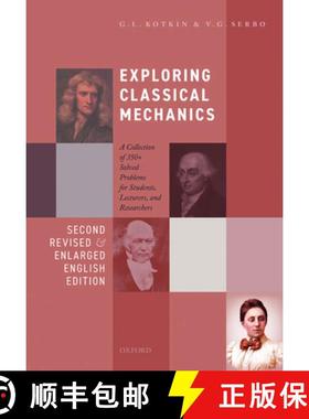 【3-4周达】Exploring Classical Mechanics: A Collection of 350+ Solved Problems for Students, Lecturer... [9780198853787]