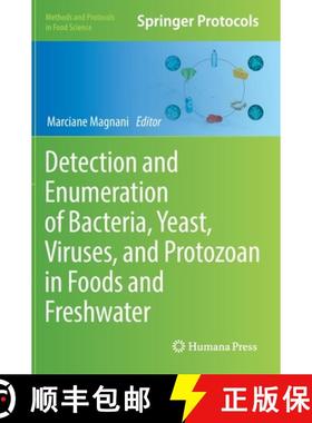 【3-4周达】Detection and Enumeration of Bacteria, Yeast, Viruses, and Protozoan in Foods and Freshwater [9781071619315]