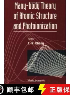 【3-4周达】Many-Body Theory of Atomic Structure and Photoionization [9789810208776]