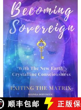 【3-4周达】Becoming Sovereign: Exiting the Matrix [9780244281328]
