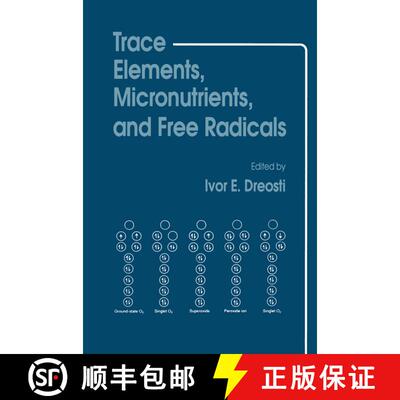 【3-4周达】Trace Elements, Micronutrients, and Free Radicals [9780896031883]