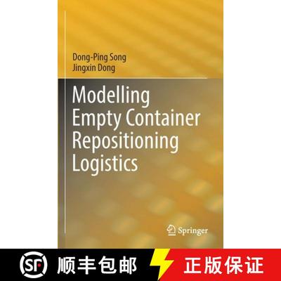 【3-4周达】Modelling Empty Container Repositioning Logistics [9783030933852]