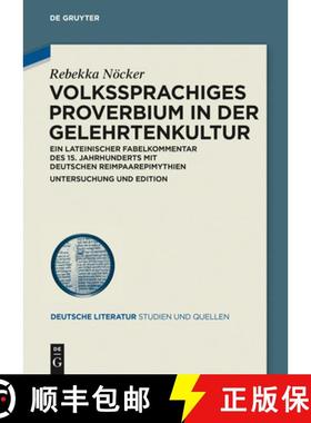 预订 Volkssprachiges Proverbium in der Gelehrtenkultur : Ein lateinischer Fabelkommentar des 15. Jahr... [9783050064420]