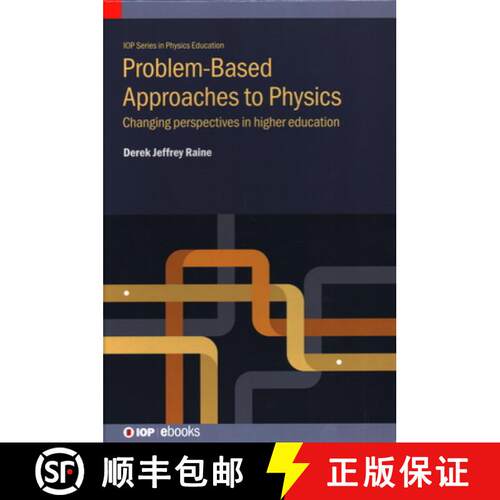 【3-4周达】精装 Problem-Based Approaches to Physics : Changing perspectives in higher education [9780750322225]