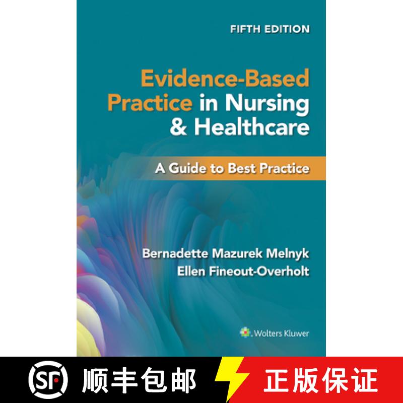 【2-3周达】Evidence-Based Practice in Nursing & Healthcare : A Guide to Best Practice [9781975185732]