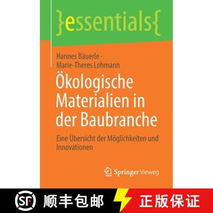 【3-4周达】OEkologische Materialien in der Baubranche: Eine UEbersicht der Moeglichkeiten und Innovat... [9783658341961]