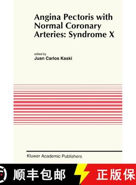 【3-4周达】Angina Pectoris with Normal Coronary Arteries: Syndrome X [9781461361114]