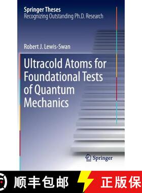 【3-4周达】Ultracold Atoms for Foundational Tests of Quantum Mechanics (1st ed. 2016) (1st ed. 2016) [9783319410470]